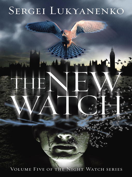 Title details for The New Watch by Sergei Lukyanenko - Available